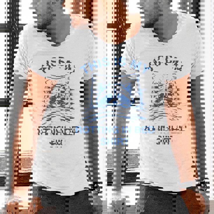 This Is My Rotting In Bed Shirt Raccoon Meme Sarcastic Men's V-Neck T-Shirt