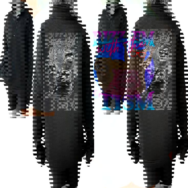 Rizz Em With The Tism Retro Raccoon Meme Half Zip Oversized Sweatshirt Rizz Em With The Tism Retro Raccoon Meme Half Zip Oversized Sweatshirt