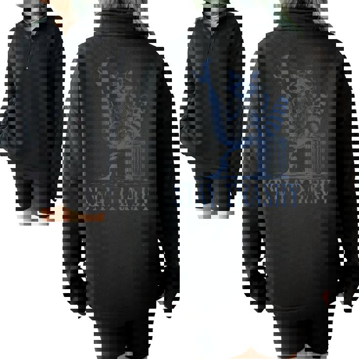 Stay Trashy Raccoon Oversized Halloween Half-Zip Sweatshirt Stay Trashy Raccoon Oversized Halloween Half-Zip Sweatshirt