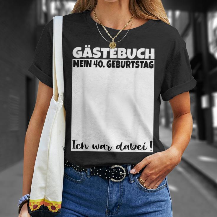 40Th Birthday Guest Book 40 Years Guest List T-Shirt Geschenke für Sie