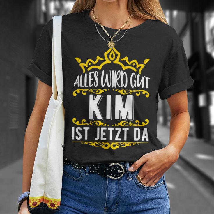 Alles Wird Gut Kim Ist Jetzt Da Alles Wird Gut Alles Wird Gut T-Shirt Geschenke für Sie