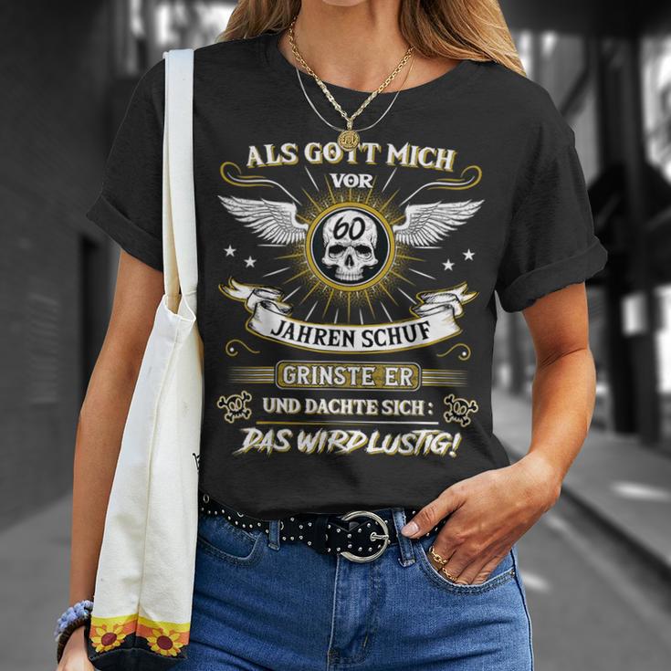 Als Gott Michor 60 Jahren Schuf Grinste Er 60Th Birthday S T-Shirt Geschenke für Sie