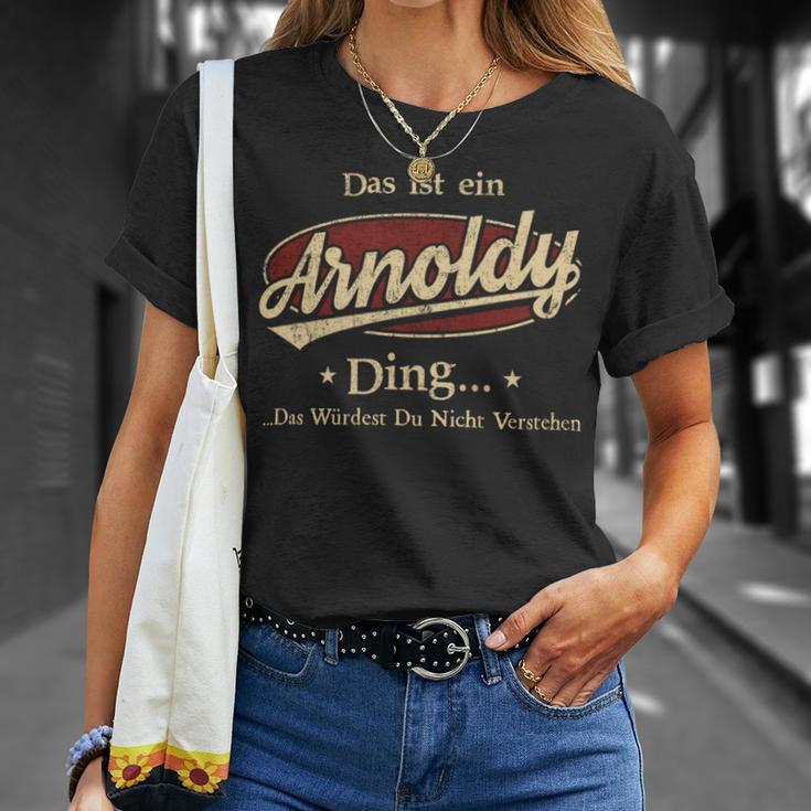 Das Ist Ein Arnoldy Ding Das Würdest Du Nicht Verstehen Arnoldy Name T-Shirt Geschenke für Sie