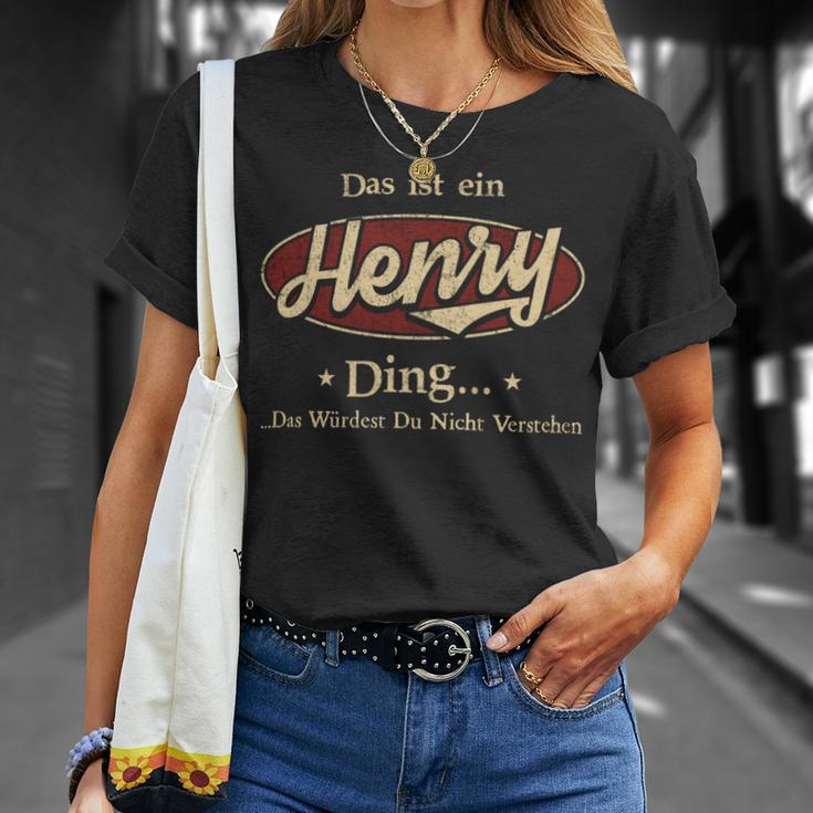 Das Ist Ein Henry Ding Das Würdest Du Nicht Verstehen Henry Name T-Shirt Geschenke für Sie