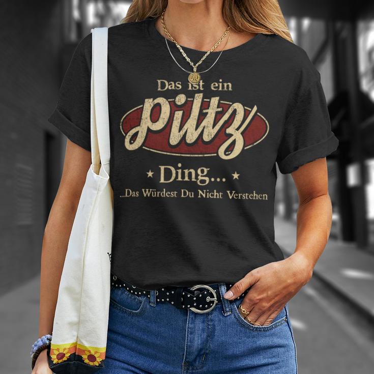 Das Ist Ein Piltz Ding Das Würdest Du Nicht Verstehen Piltz Name T-Shirt Geschenke für Sie