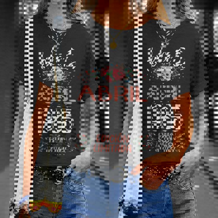 Hecha En Abril 1985 Regalo 40 Años Cumpleaños Camiseta unisex Regalos para ella