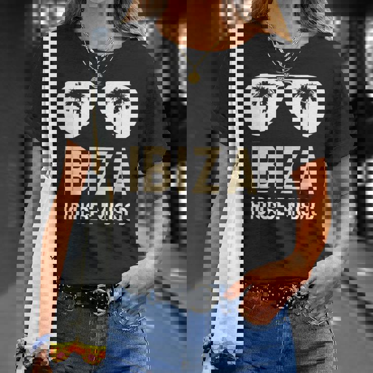 House Music Ibiza Camiseta unisex Regalos para ella