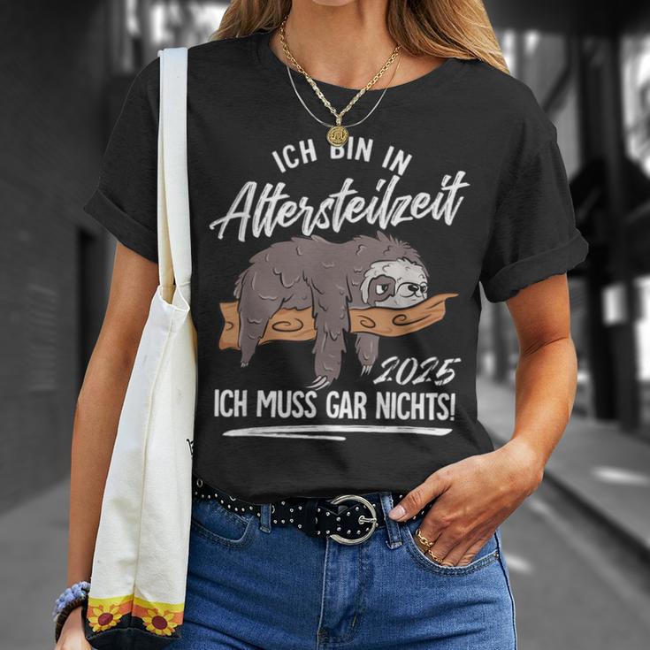 Ich Bin In Altersteilzeit 2025 T-Shirt Geschenke für Sie