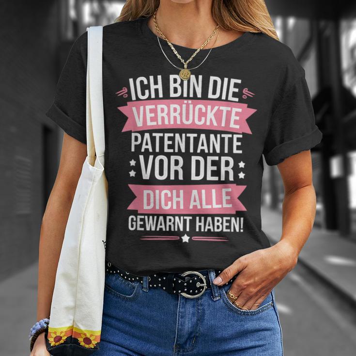 Ich Bin Dieerrückte Patentanteor Der Dich Alle Gewarnt T-Shirt Geschenke für Sie