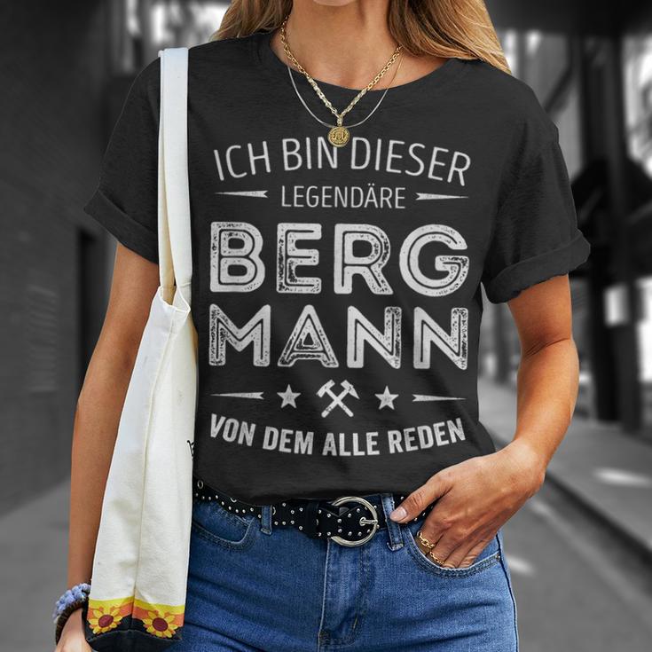 Ich Bin Dieser Legendary Bergmannon Dem Alle Reden S T-Shirt Geschenke für Sie