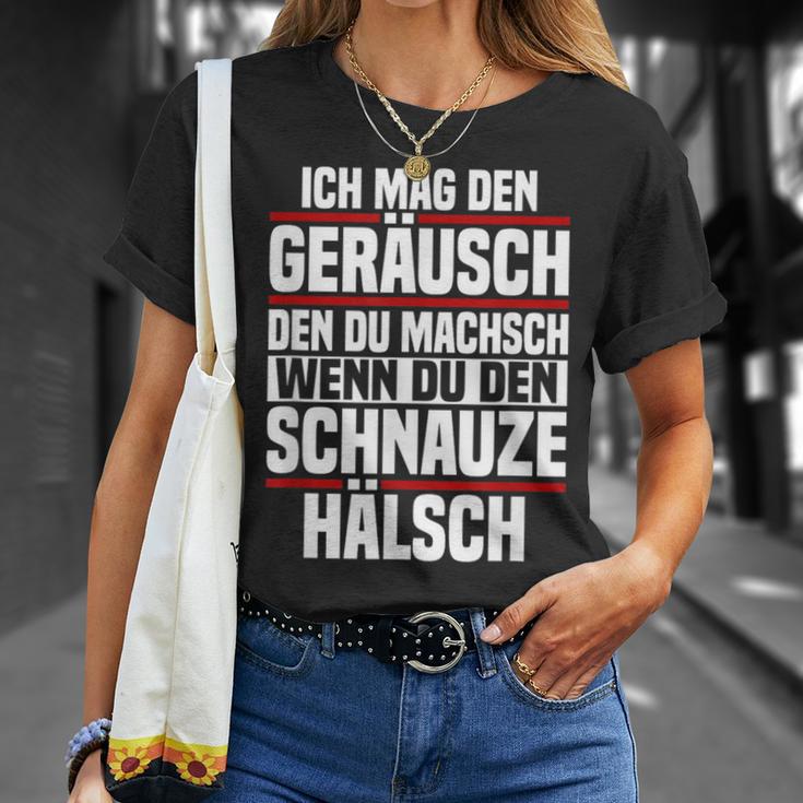 Ich Mag Den Kahr Du Machsch Wenn Du Den Schnauze Ich Mag Den K T-Shirt Geschenke für Sie