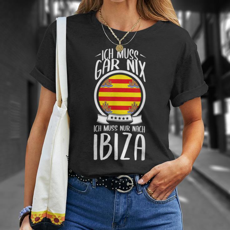 Ich Muss Gar Nix Ich Muss Nur After Ibiza Holiday Travel T-Shirt Geschenke für Sie