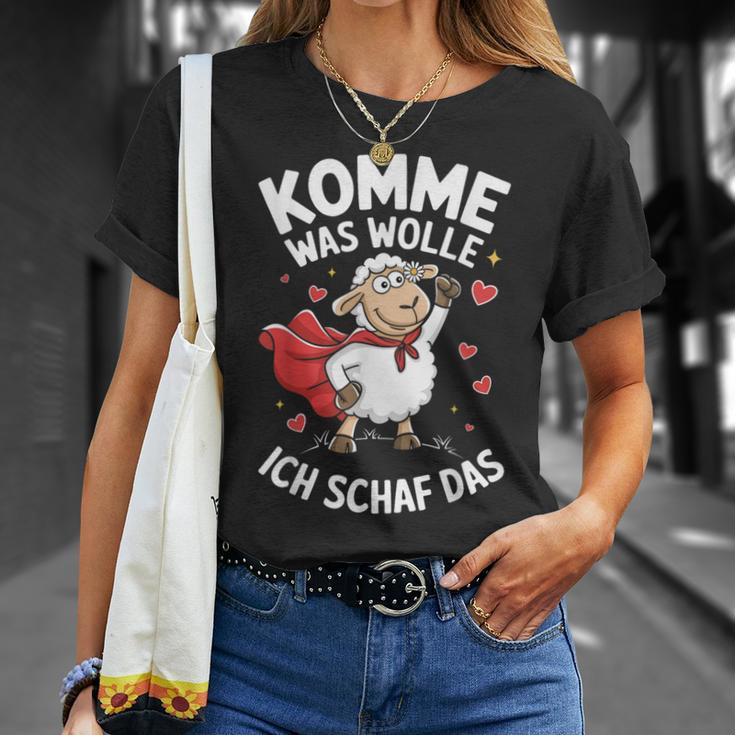 Komme Was Wolle Ich Schaf Das Landwirt Bauernhof Motivation T-Shirt Geschenke für Sie