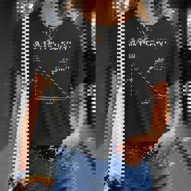 La Matemáticas Es Fácil Hallar X Aquí Es Camiseta unisex Regalos para ella