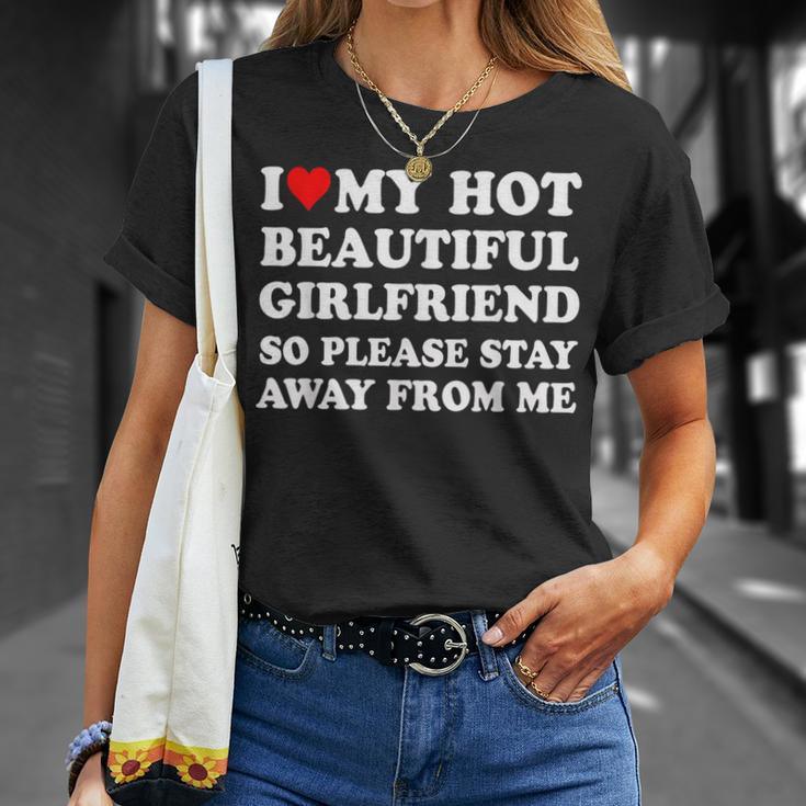 I Love My Girlfriend So Please Stay Away From Me Gf T-Shirt Geschenke für Sie