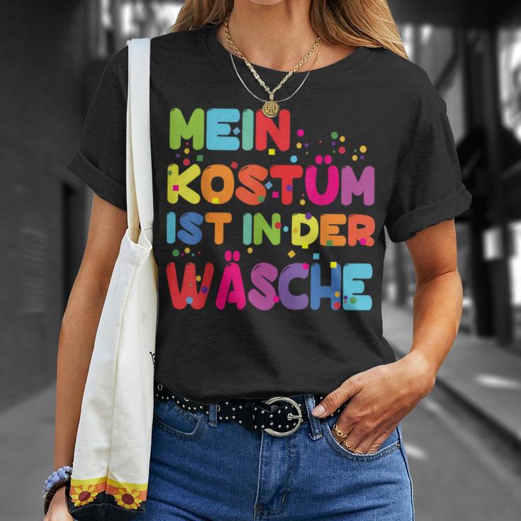 Mein Kostüm Ist In Der Wäsche For Carnival Fancy Dress Costume T-Shirt Geschenke für Sie