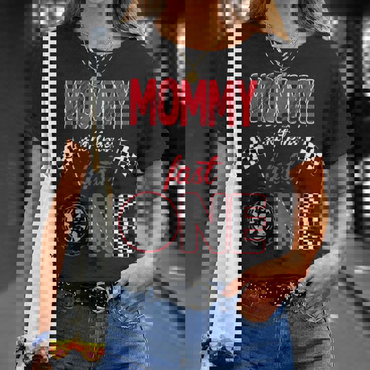 Mommy Of The Fast One Birthday 1St Race Car Family T-Shirt Gifts for Her