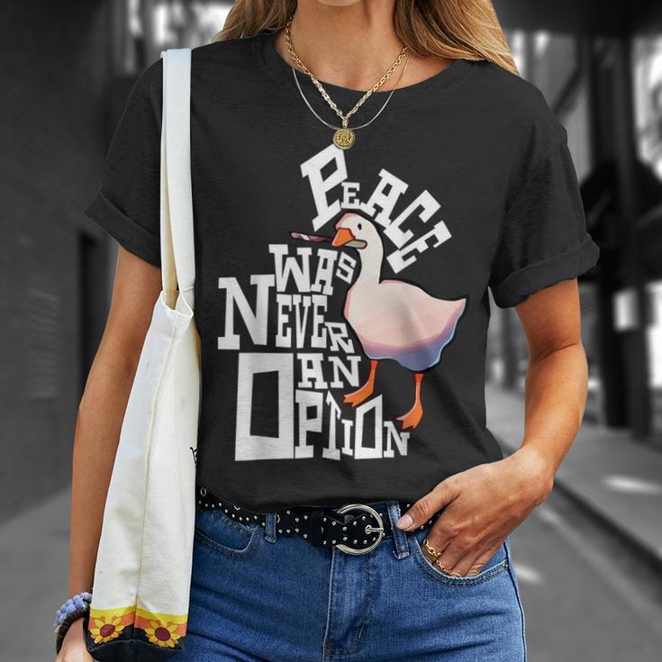 Peace Was Never An Option Goose T-Shirt Geschenke für Sie