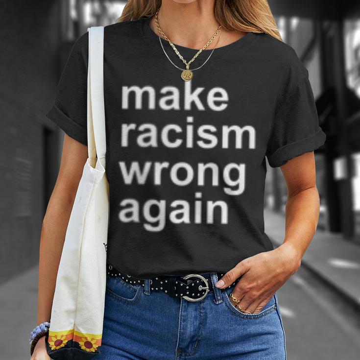 Make Racism Wrong Again T-Shirt Geschenke für Sie