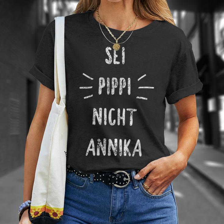 Sei Pippi Nicht Annika Inspiration Slogan T-Shirt Geschenke für Sie