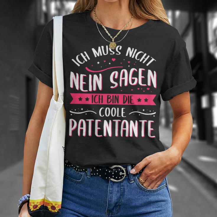 Women's Ich Muss Nicht Nein Sagen Ich Bin Die Coole Patentantant T-Shirt Geschenke für Sie