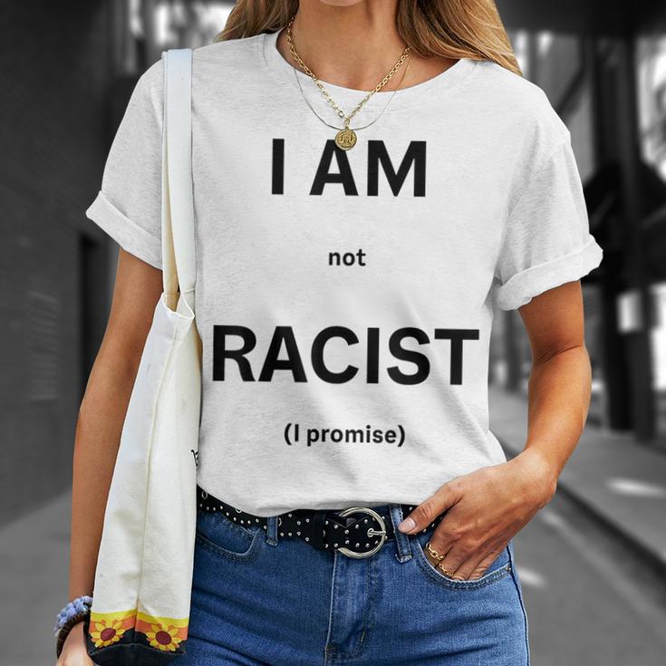 I Am Not Racist Promised Gray T-Shirt Geschenke für Sie