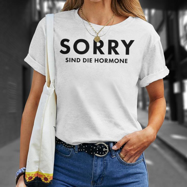 Sorry Are The Hormones Puberty Crazy Self-Love T-Shirt Geschenke für Sie