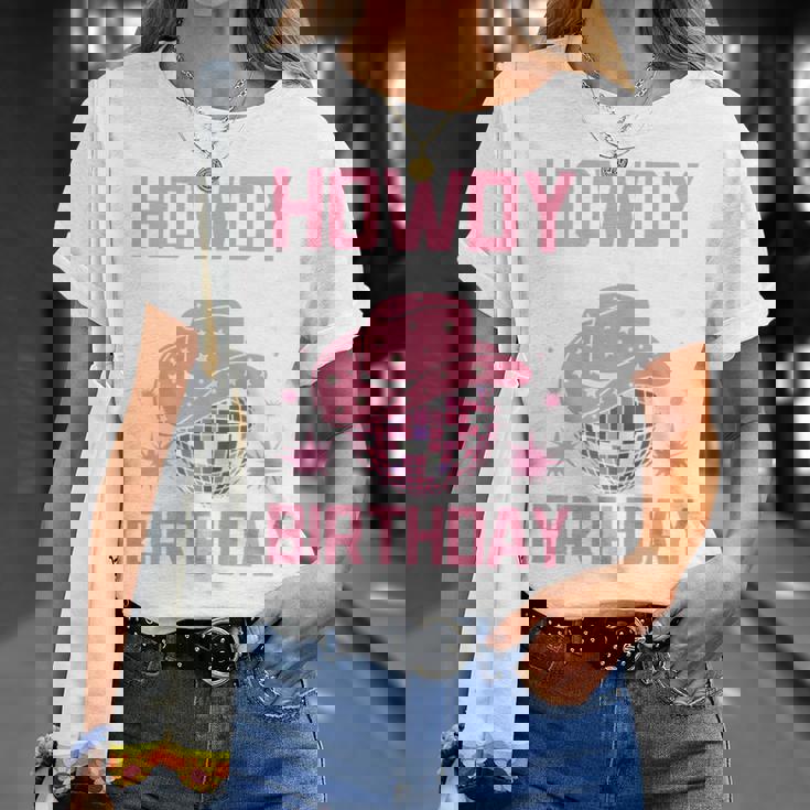 Western Howdy Its My Birthday Disco Cowgirl T-Shirt Gifts for Her
