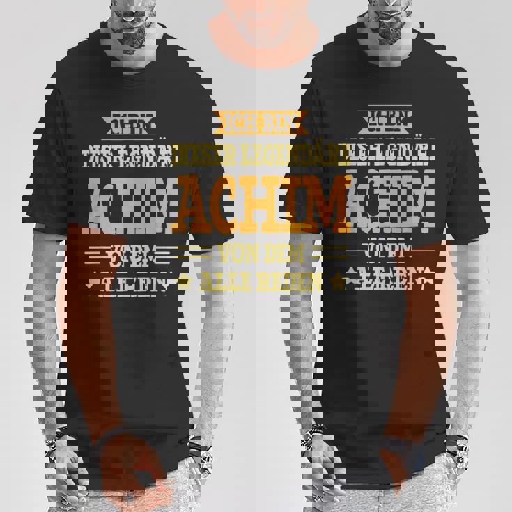 Achim Lustigesorname Namen Spruch Achim T-Shirt Lustige Geschenke