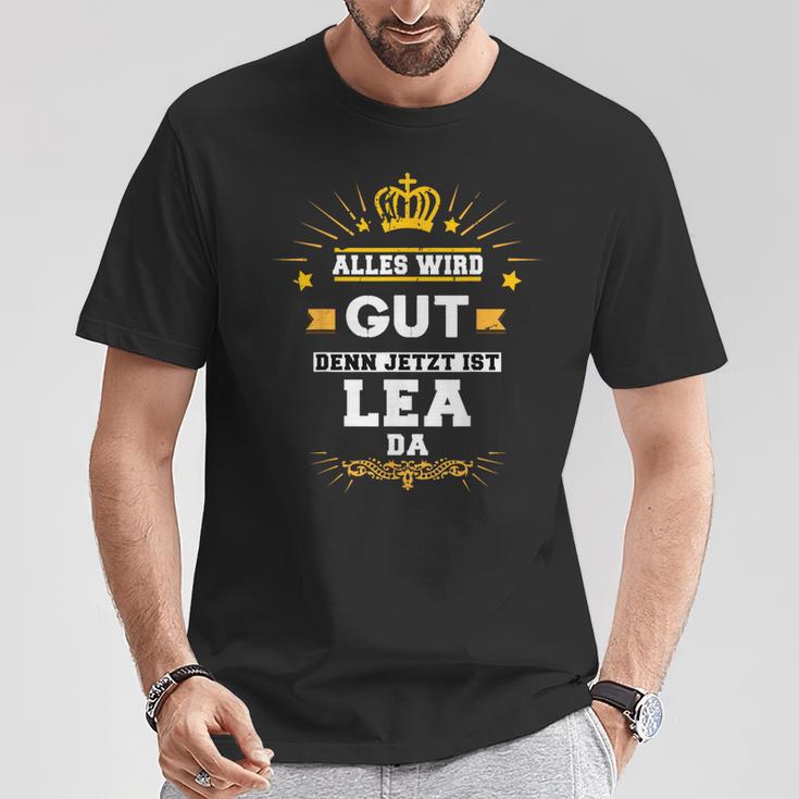 Alles Wird Gut Denn Jetzt Ist Lea Da Slogan T-Shirt Lustige Geschenke