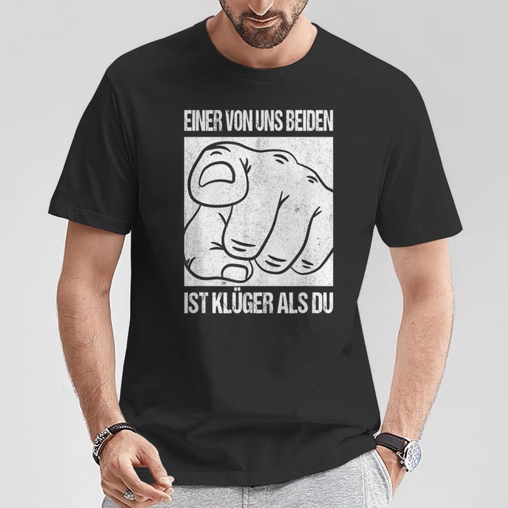 Aon Us Beiden Ist Klüger Als Du Ironie Statement Fun T-Shirt Lustige Geschenke