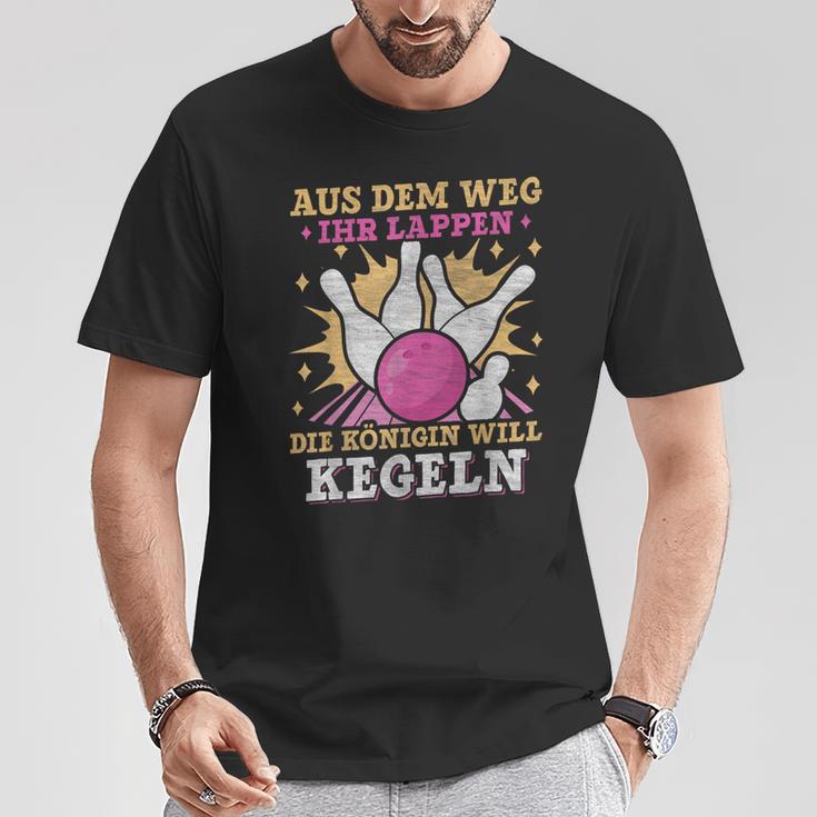 Aus Dem Weg Ihr Lappen Die Queen Will Kegeln Keglerin German T-Shirt Lustige Geschenke