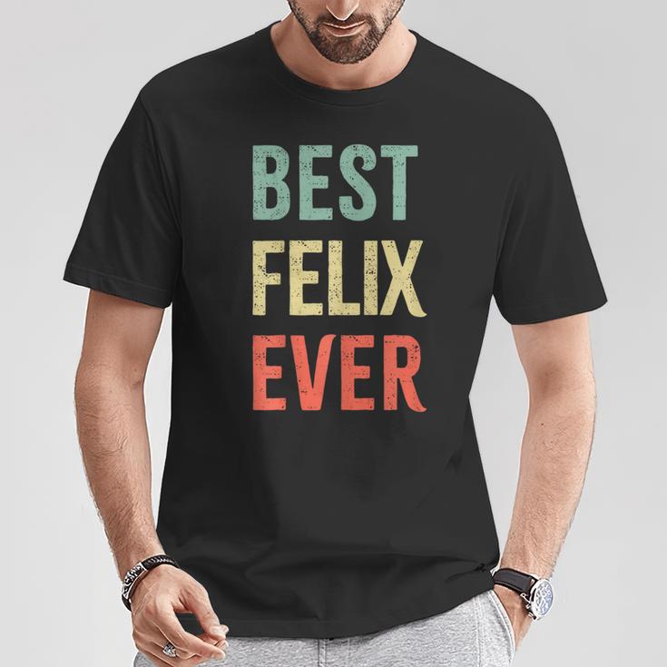 Best Felix Ever First Name T-Shirt Lustige Geschenke