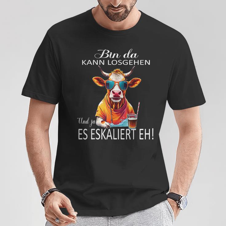 Bin Da Kann Losgehen Und Ja Es Escaliert Eh Costume Party T-Shirt Lustige Geschenke