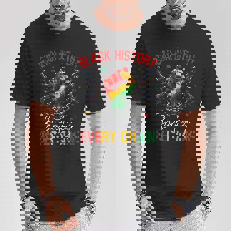 Black History Breaking Every Chain African American Pride T-Shirt Personalized Gifts