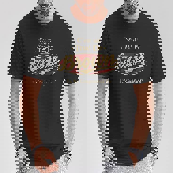 C'est Un Brown Truc De Tu Ne Comprendrais Pas Brown Nom T-Shirt Cadeaux drôles
