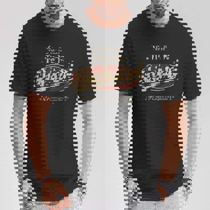 C'est Un Richard Truc De Tu Ne Comprendrais Pas Richard Nom T-Shirt Cadeaux drôles
