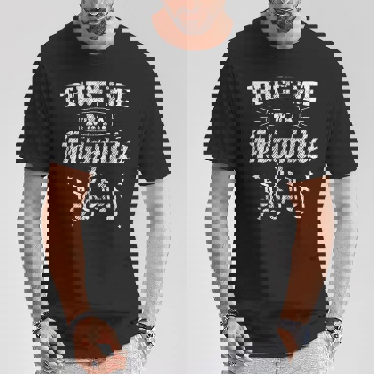 Classic Trust Me I'm A Melophile T-Shirt Unique Gifts