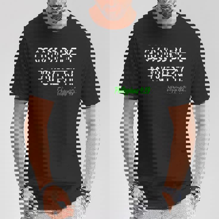 Daily Confessions Good- Bye Poverty Christian T-Shirt Unique Gifts