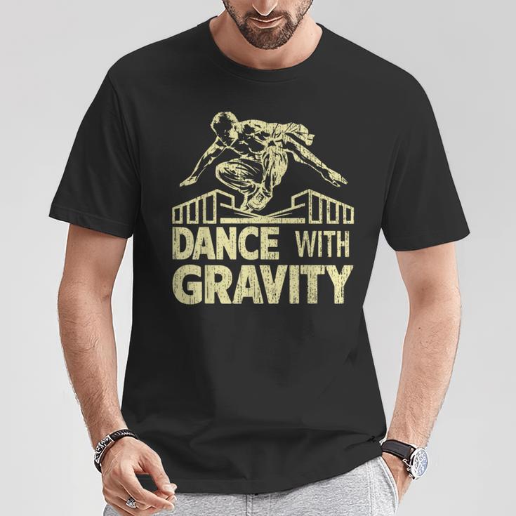 Dance With Gravity Parkour T-Shirt Lustige Geschenke