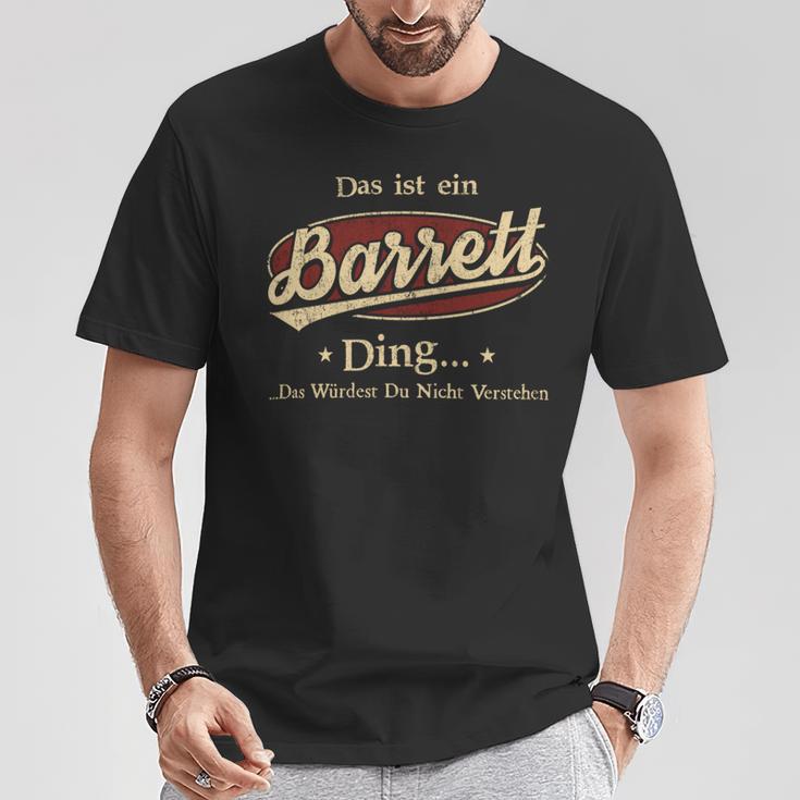 Das Ist Ein Barrett Ding Das Würdest Du Nicht Verstehen Barrett Name T-Shirt Lustige Geschenke