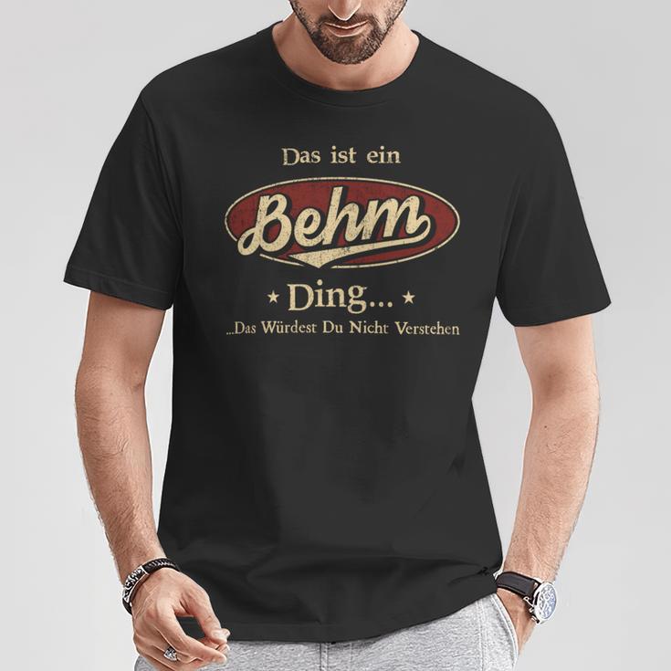 Das Ist Ein Behm Ding Das Würdest Du Nicht Verstehen Behm Name T-Shirt Lustige Geschenke