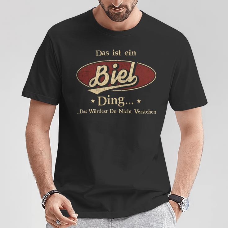 Das Ist Ein Biel Ding Das Würdest Du Nicht Verstehen Biel Name T-Shirt Lustige Geschenke