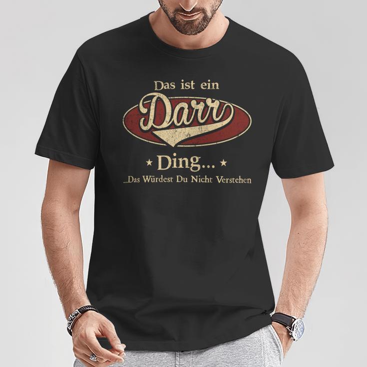 Das Ist Ein Darr Ding Das Würdest Du Nicht Verstehen Darr Name T-Shirt Lustige Geschenke