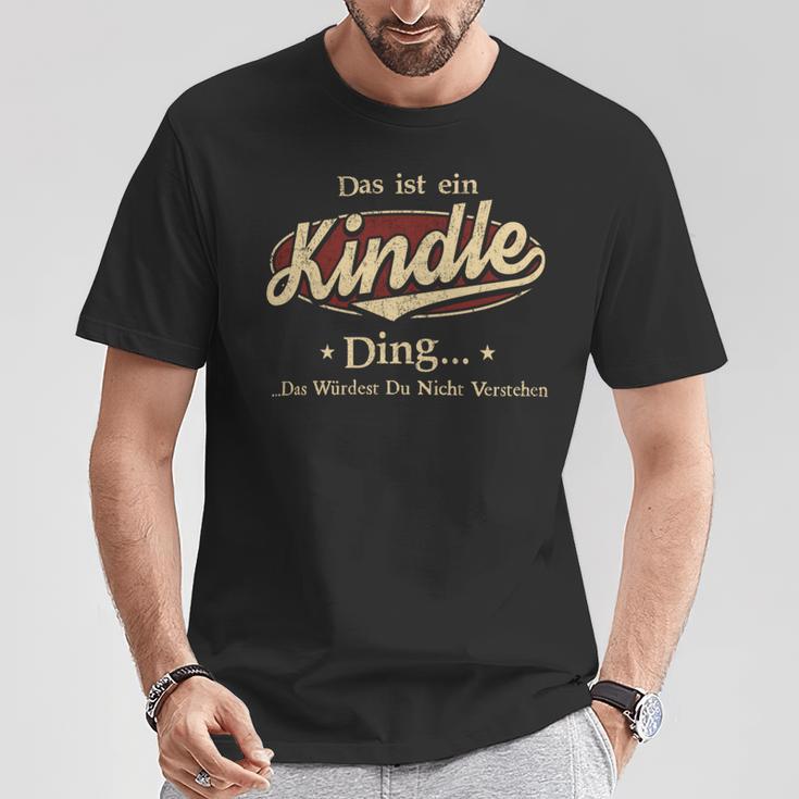 Das Ist Ein Kindle Ding Das Würdest Du Nicht Verstehen Kindle Name T-Shirt Lustige Geschenke