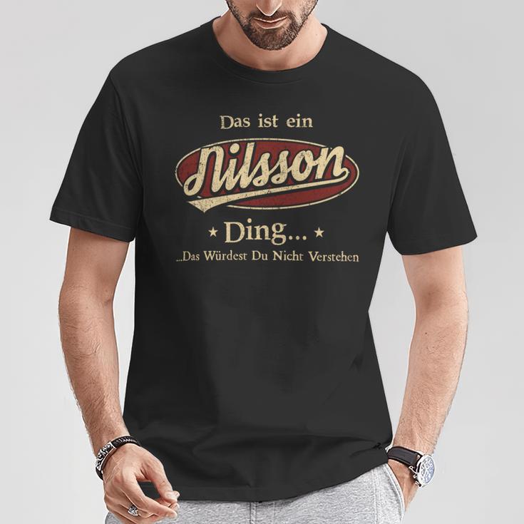 Das Ist Ein Nilsson Ding Das Würdest Du Nicht Verstehen Nilsson Name T-Shirt Lustige Geschenke