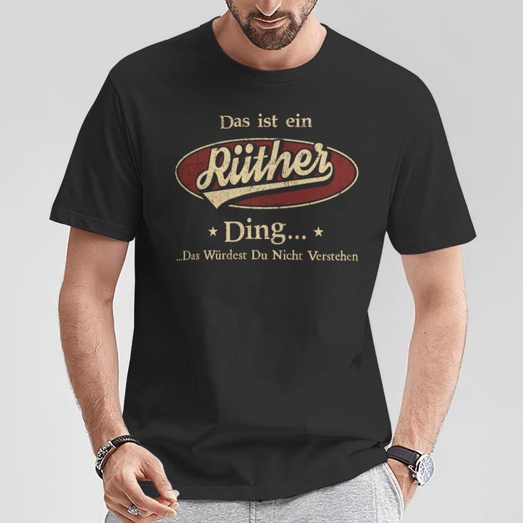 Das Ist Ein Ruether Ding Das Würdest Du Nicht Verstehen Ruether Name T-Shirt Lustige Geschenke