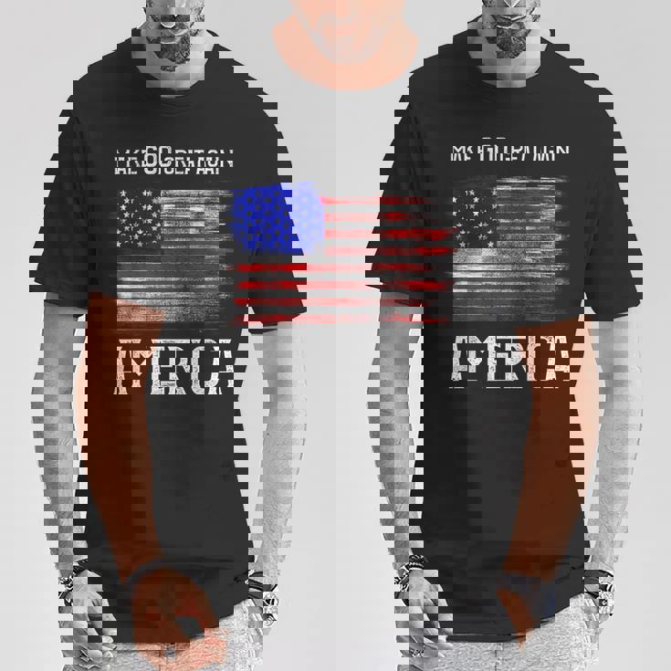Distressed Make God Great Again American Flag Christian T-Shirt Unique Gifts