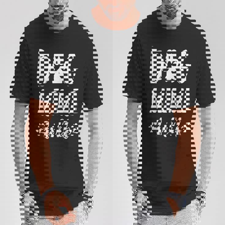 Dog Mimi Fur Life Grandma Dog Lover Mother's Day T-Shirt Funny Gifts