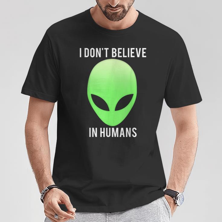 I Don't Believe In HumansT-Shirt Lustige Geschenke